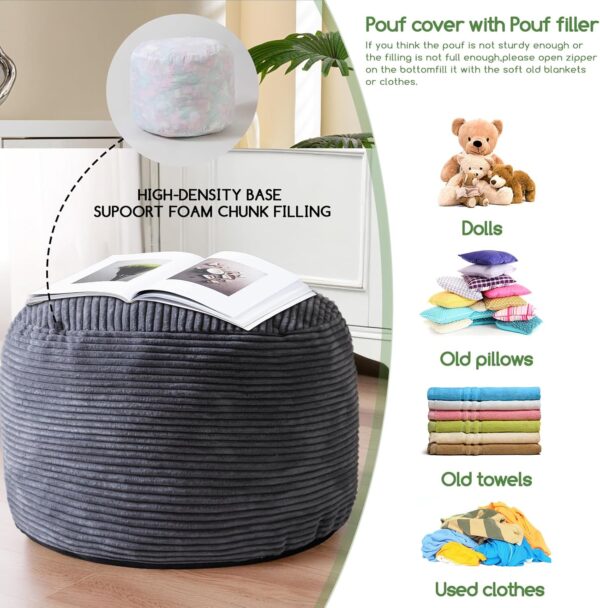 HIGOGOGO Round Stuffed Pouf Ottoman, Corduroy Poufs with Foam Chunk Filling, Furry and Fluffy Pouf Foot Stool Storage Ottoman, 20 X 15 Floor Poufs Foot Rest for Living Room, Dark Grey 4